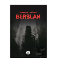 Berslan / Furkan R. Tuğhan