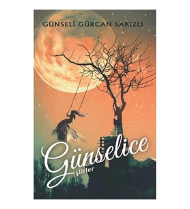 Günselice Şiirler