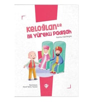 Keloğlan İle İyi Yürekli Padişah
