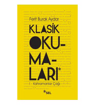 Klasik Okumaları-I - Kahramanlar Çağı