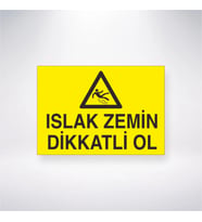 Islak Zemin Dikkatli Ol