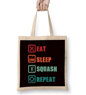Eat Sleep Squash Player Racket Ball Sports Indoor Tennis Bez Çanta Uzun Saplı