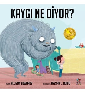 Kaygı Ne Diyor?
