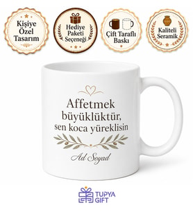 Affeden Arkadaşa Büyüklük Bende Kalsın Koca Yürekli Affedici Kupa Hediye Bardak