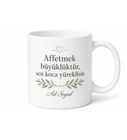 Affeden Arkadaşa Büyüklük Bende Kalsın Koca Yürekli Affedici Kupa Hediye Bardak