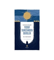Kuranın İncileri Yusuf Suresinden Dersler Yasir Qadhi Tahlil