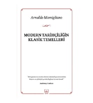 Modern Tarihçiliğin Klasik Temelleri