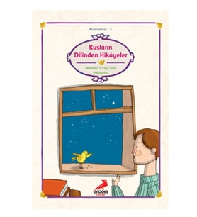 Erdem - Kuşların Dilinden Hikayeler Kitabı 80 sayfa