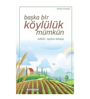 Başka Bir Köylülük Mümkün