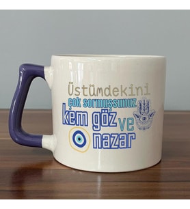 Üstümdekini Çok Sormuşsunuz Baskılı Mor Kulplu D Kupa
