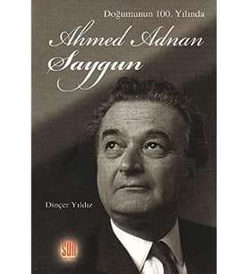 100. Yılında Ahmed Adnan Saygun