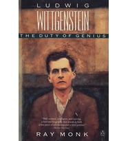 Ludwig Wittgenstein: The Duty Of Genius