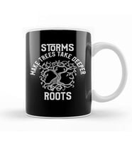 Storms Make Trees Take Deeper Roots Motivation Kupa Bardak Porselen