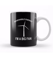 Renewable Energy I'M A Big Fan Kupa Bardak Porselen