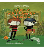 Süper Kahraman Olmak