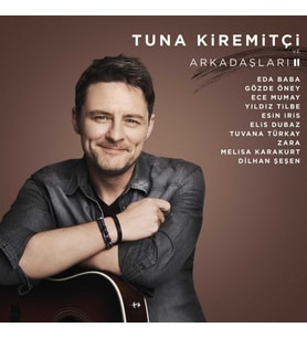 PLAK - TUNA KİREMİTÇİ VE ARKADAŞLARI 2
