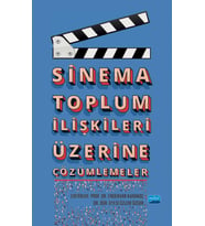 Sinema Toplum İlişkileri Üzerine Çözümlemeler