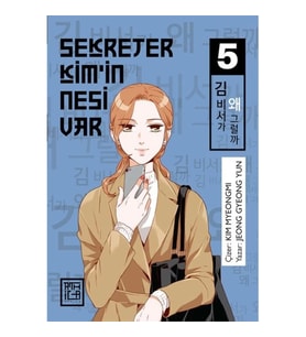 Sekreter Kim’in Nesi Var 5