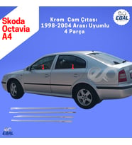 Skoda Octavia A4 Krom Cam Çıtası 4 prç. 1998-2004 P. Çelik