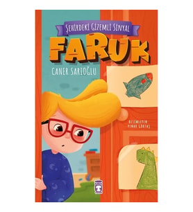 Şehirdeki Gizemli Sinyal - Faruk