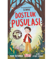 Dostluk Pusulası - Peygamberimin (sav) İzinde