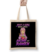 Just A Girl Who Loves Anime & Ramen Bez Çanta Uzun Saplı
