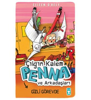 Çılgın Kalem Penna ve Arkadaşları-Gizli Görevde