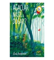 Ağaçlar Nasıl Doğar?