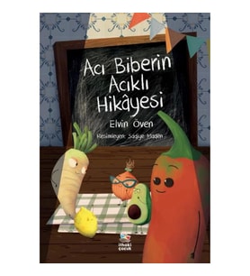 Acı Biberin Acıklı Hikâyesi