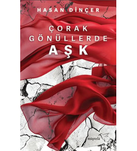 Çorak Gönüllerde Aşk