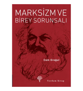 Marksizm ve Birey Sorunsalı