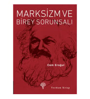 Marksizm ve Birey Sorunsalı
