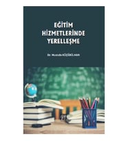 Eğitim Hizmetlerinde Yerelleşme