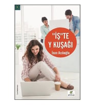 İşte Y Kuşağı