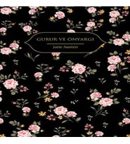 Gurur ve Önyargı (Altın Yaldızlı - Ciltli)