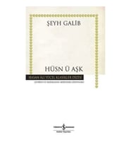 Hüsn ü Aşk - Hasan Ali Yücel Klasikleri (Ciltli)