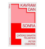Kavramdan Sonra - Çağdaş Sanatın Felsefesi