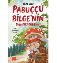 Pabuççu Bilge’nin Sıra Dışı Dükkanı