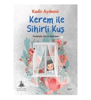 Kerem ile Sihirli Kuş
