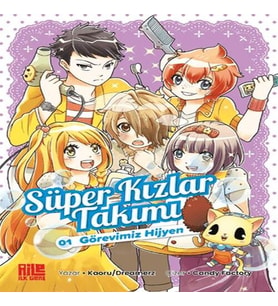Süper Kızlar Takımı 1 - Görevimiz Hijyen