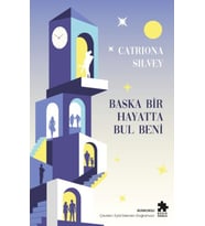 Başka Bir Hayatta Bul Beni