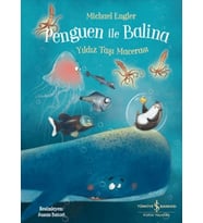 Penguen ile Balina - Yıldız Taşı Macerası