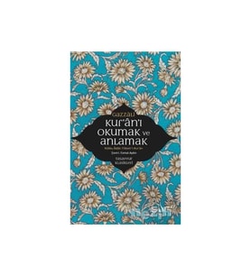 Kuranı Okumak Ve Anlamak Sufi Kitap