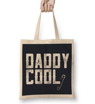 Fathers Day Daddy Cool Bez Çanta Uzun Saplı