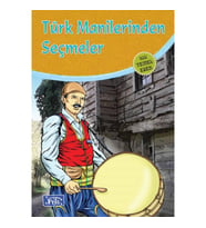 Türk Manilerinden Seçmeler (100 Temel Eser - İlköğretim)