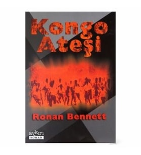 Kongo Ateşi-Ronan Bennett