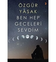 Ben Hep Geceleri Sevdim