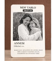 Kişiye Özel Annem Yazılı MDF Tablo 18x27 cm Fotoğraflı Anneye Hediye Anlamlı Dekoratif Tablo