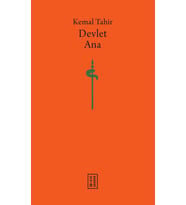Devlet Ana (Ciltli) Kemal Tahir