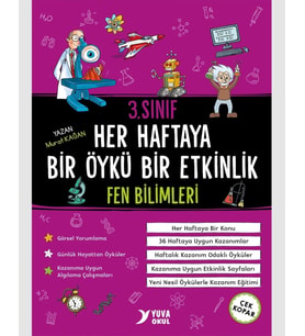 Yuva Yayınları 3. Sınıf Fen Bilimleri Her Haftaya Bir Öykü Bir Etkinlik 